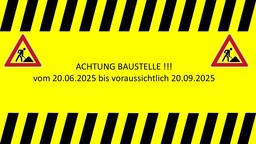 Baustellen-Infos
